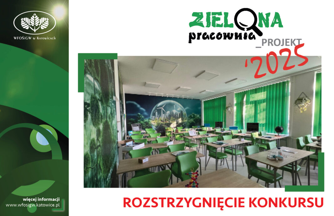 Konkurs "Zielona Pracownia_Projekt" rozstrzygnięty