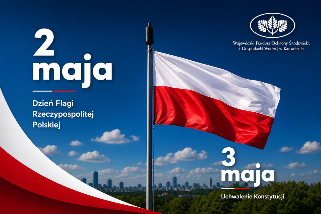 Maj to wyjątkowy czas dla Polski!